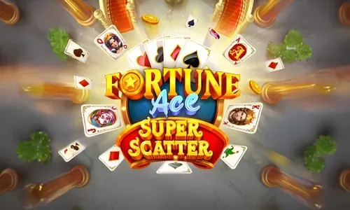 Fortune Ace Super Scatter